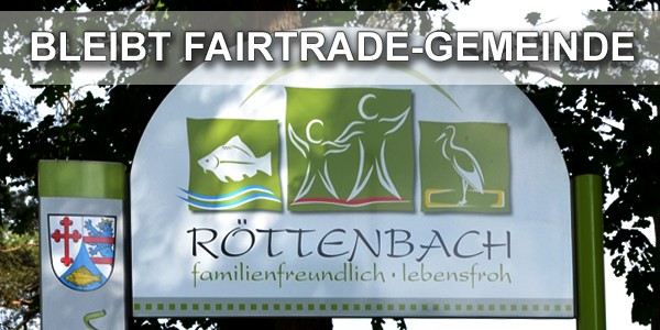 Röttenbach bleibt Fairtrade-Gemeinde