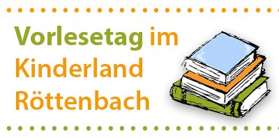Vorlesetag im Kinderland Röttenbach  